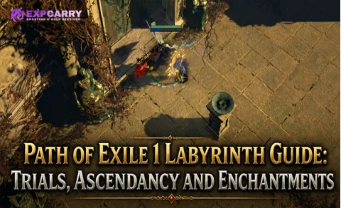Guía del Laberinto de Path of Exile 1: pruebas, Ascendencia y encantamientos