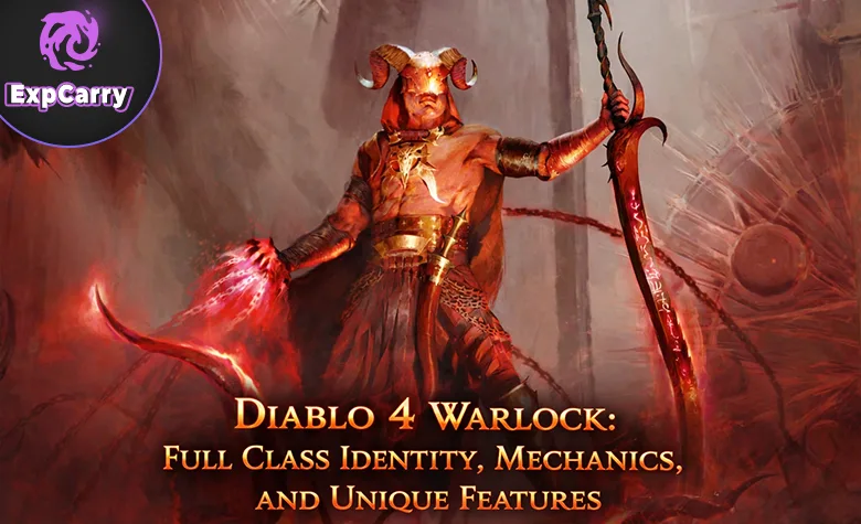 Diablo 4 Warlock : identité complète, mécaniques et caractéristiques uniques