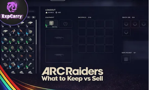 ARC Raiders : que garder et que vendre