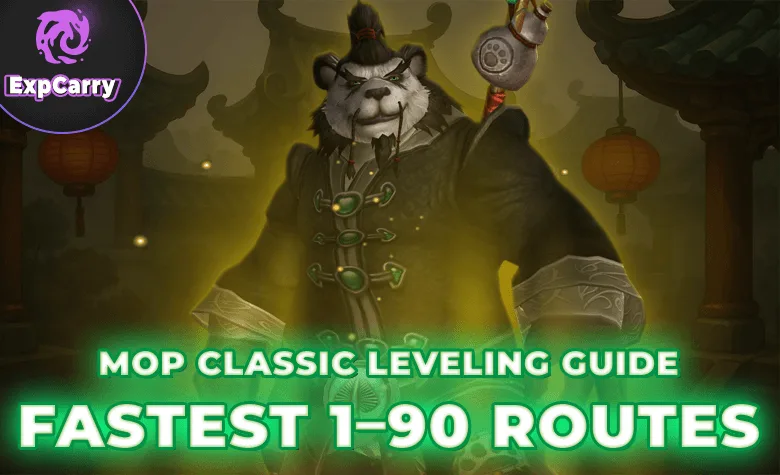 Guide de leveling MoP Classic – Les itinéraires les plus rapides du niveau 1 à 90