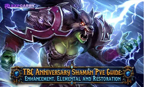 Guía PvE del chamán de TBC Anniversary: Mejora, Elemental y Restauración