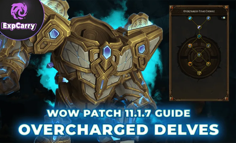 Guide des Gouffres surchargés de WoW, patch 11.1.7 Guide des Gouffres surchargés de WoW, patch 11.1.7