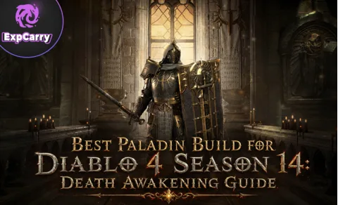 Meilleur build de Paladin pour la saison 14 de Diablo 4 : guide Éveil de la mort