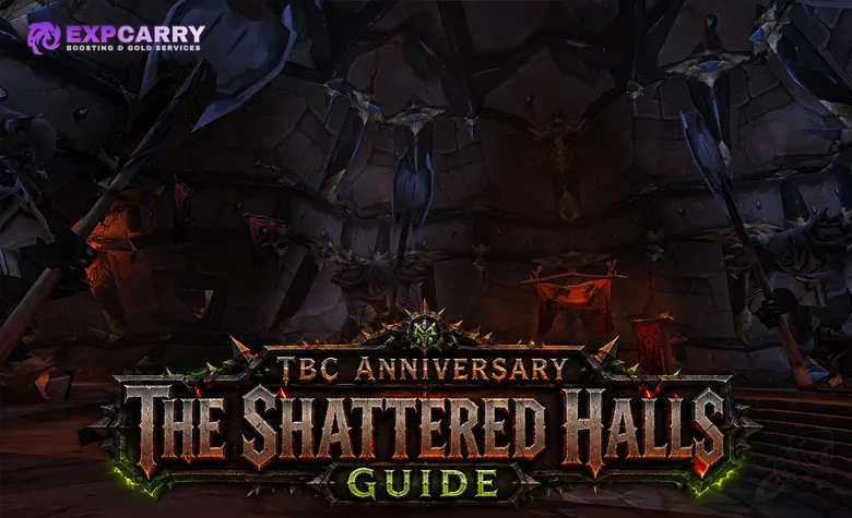 Guide des salles Brisées de TBC Anniversary Guide des salles Brisées de TBC Anniversary