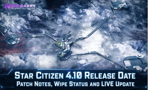 Star Citizen 4.10 : date de sortie, notes de patch, statut de la remise à zéro et mise à jour LIVE