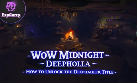 WoW Midnight - Deepholla - Comment débloquer le titre Deephauler