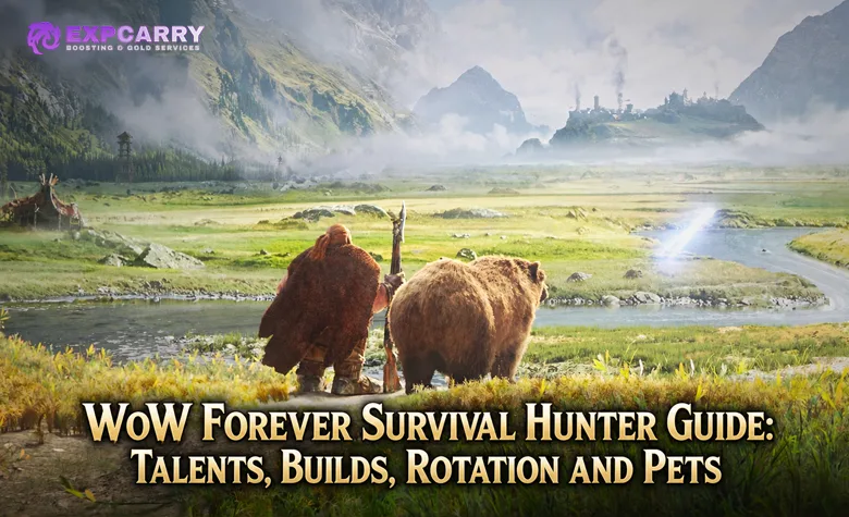WoW Forever Survival Hunter Guide: Talents, Builds, Rotation and Pets