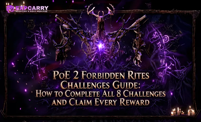PoE 2 Forbidden Rites Challenges Guide: How to Complete All 8 Challenges and Claim Every Reward PoE 2 Forbidden Rites Challenges Guide: How to Complete All 8 Challenges and Claim Every Reward