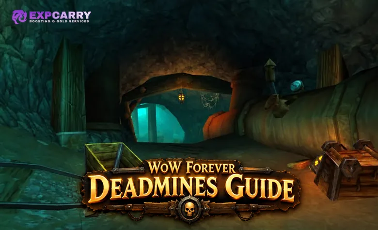 WoW Forever : Guide des Mortemines