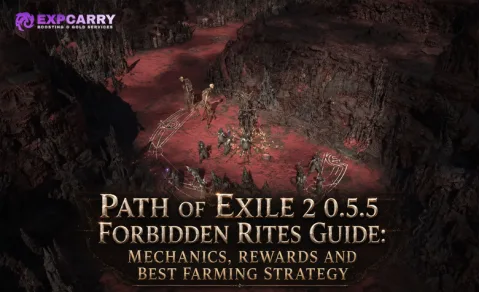 Guide Path of Exile 2 0.5.5 Forbidden Rites : mécaniques, récompenses et meilleure stratégie de farm