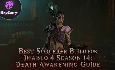 Meilleur build de Sorcier pour Diablo 4 Saison 14 : guide Éveil de la mort