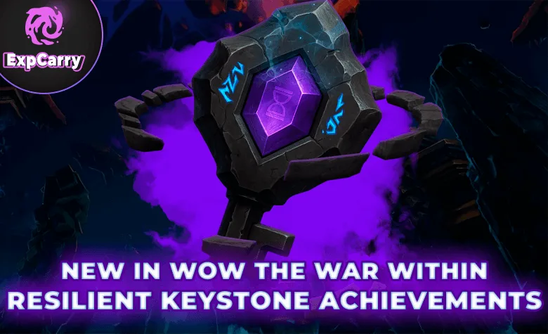 Nuevos logros de piedra angular resiliente en WoW: The War Within Nuevos logros de piedra angular resiliente en WoW: The War Within