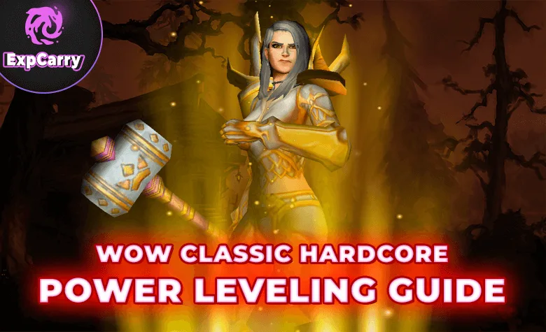 Guide de montée en niveau rapide dans WoW Classic Hardcore