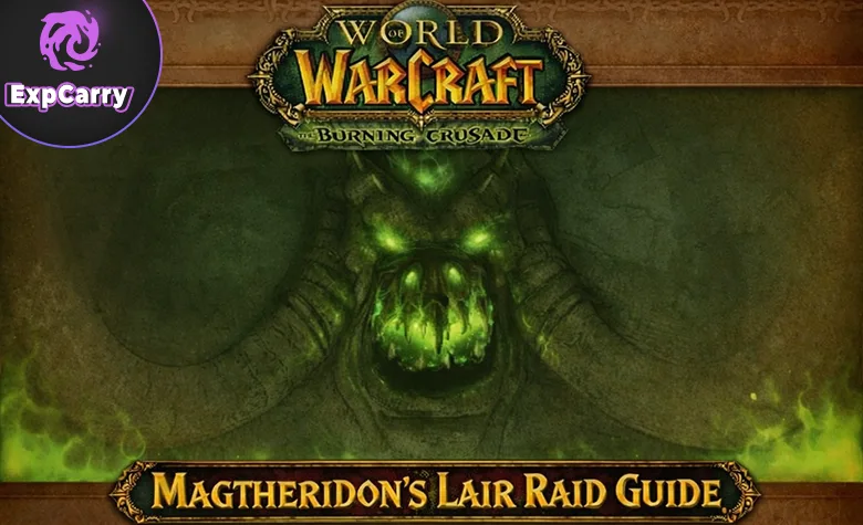 Guide de raid du Repaire de Magtheridon pour TBC Anniversary