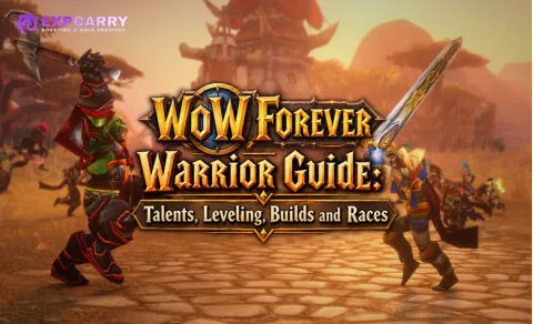 Guía del guerrero de WoW Forever: mejores builds, talentos, leveo y tanqueo