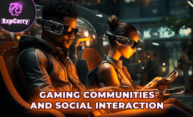 Communautés de jeu et interactions sociales