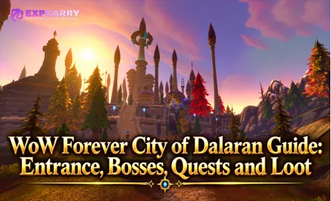 WoW Forever Ciudad de Dalaran: Jefes, Botín, Misiones y Mapa