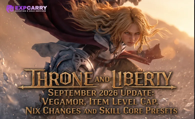 Actualización de Throne and Liberty de septiembre de 2026: Vegamor, nivel de objeto máximo, cambios de Nix y ajustes preestablecidos de Skill Core Actualización de Throne and Liberty de septiembre de 2026: Vegamor, nivel de objeto máximo, cambios de Nix y ajustes preestablecidos de Skill Core