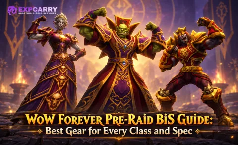 Guía de WoW Forever: mejor equipo pre-raid para cada clase y especialización