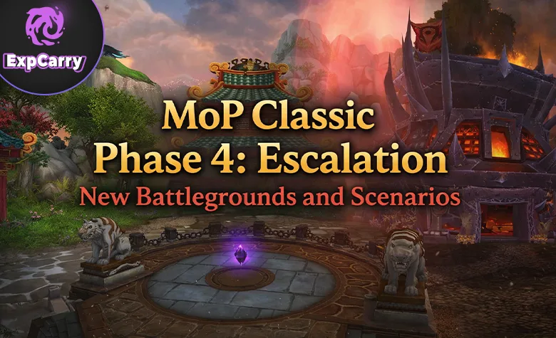 MoP Classic Phase 4 : Escalation – nouveaux champs de bataille et scénarios