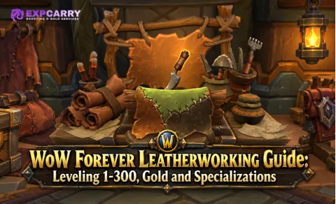 Guía de Peletería de WoW Forever: niveles 1-300, oro y especializaciones