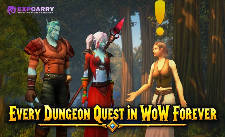 Todas las misiones de mazmorra de WoW Forever