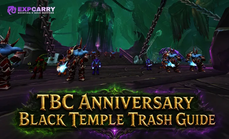 Guide des trashs du Temple noir pour l’anniversaire de TBC