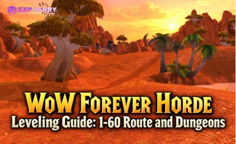 Guía de leveo de la Horda en WoW Forever: ruta y mazmorras del 1 al 60