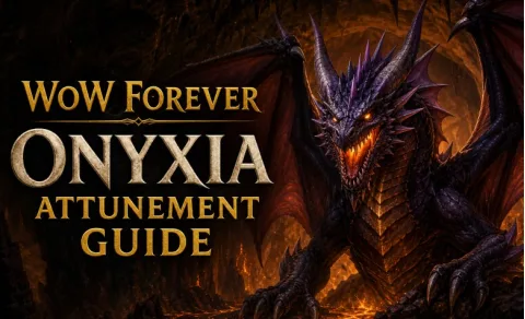 Guide Attunement Onyxia WoW Forever