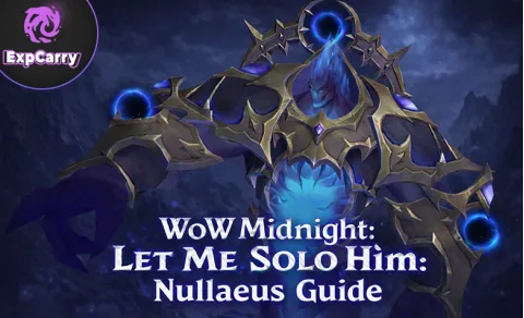 WoW Midnight : guide Let Me Solo Him: Nullaeus