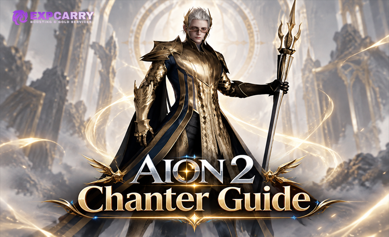 AION 2 Chanter Guide