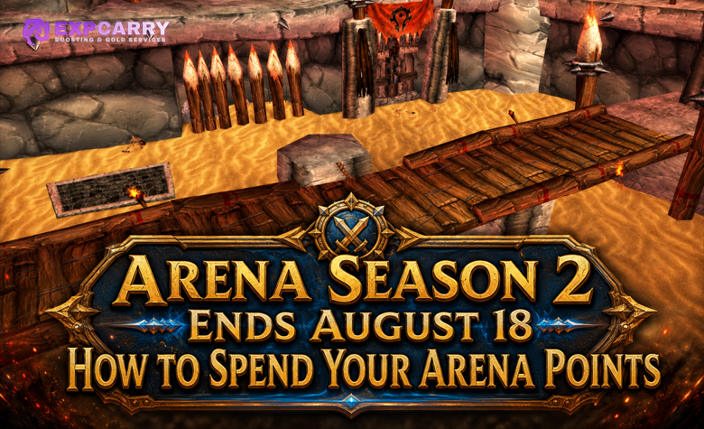 Arena Season 2 Ends August 18 How to Spend Your Arena Points