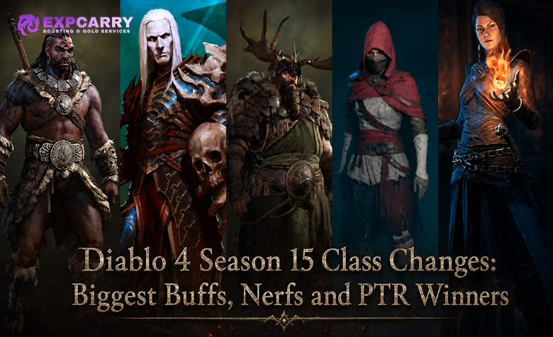 Diablo 4 Season 15 Class Changes: Biggest Buffs, Nerfs and PTR Winners Diablo 4 Season 15 Class Changes: Biggest Buffs, Nerfs and PTR Winners