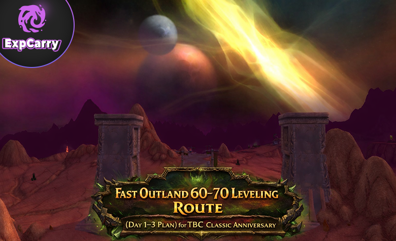 Fast Outland 60–70 Leveling Route (Day 1–3 Plan) for TBC Classic Anniversary