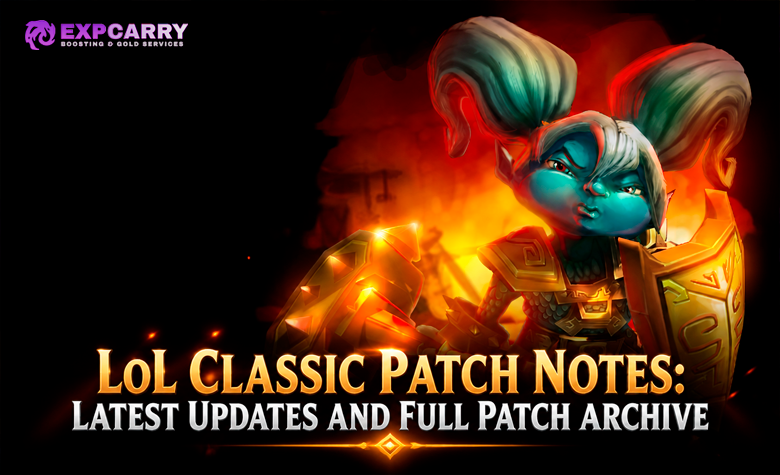 LoL Classic Patchnotes: Aktuelle Änderungen und Patch-Archiv