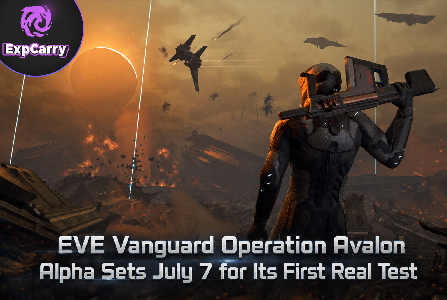 EVE Vanguard Operation Avalon Alpha Sets July 7 for Its First Real Test