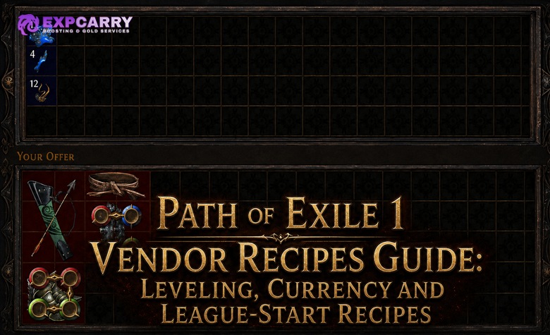 Path of Exile 1 Vendor Recipes Guide: Leveling, Currency and League-Start Recipes