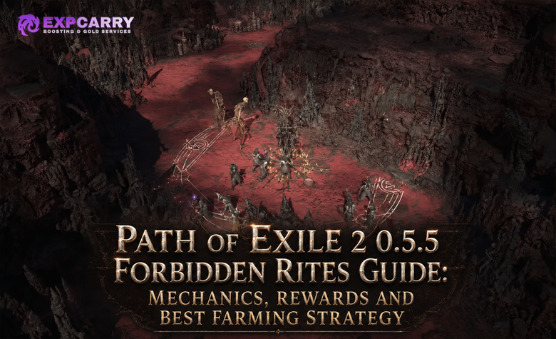 Path of Exile 2 0.5.5 Forbidden Rites Guide: Mechanics, Rewards and Best Farming Strategy