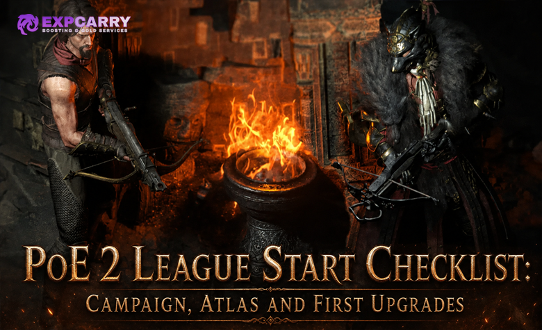 PoE 2 League Start Checklist: Campaign, Atlas and First Upgrades PoE 2 League Start Checklist: Campaign, Atlas and First Upgrades