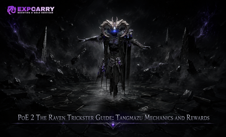 PoE 2 The-Raven-Trickster-Guide: Tangmazu-Mechaniken und Belohnungen