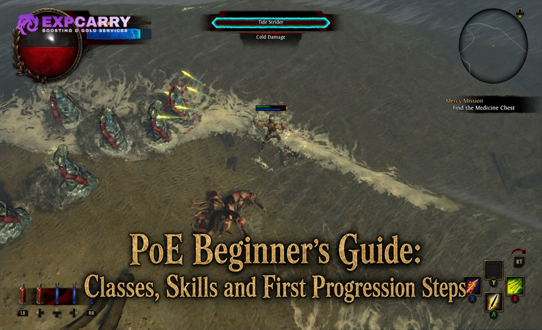 PoE Beginner’s Guide: Classes, Skills and First Progression Steps