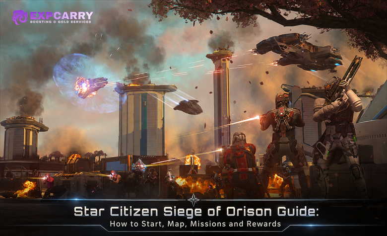 Star Citizen Siege of Orison Guide: How to Start, Map, Missions and Rewards
