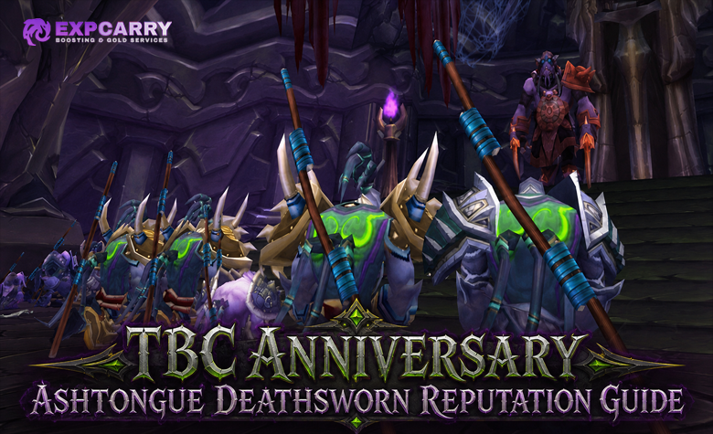 TBC Anniversary Ashtongue Deathsworn Reputation Guide