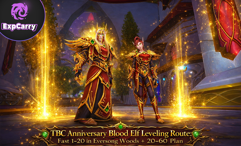 TBC Anniversary Blood Elf Leveling Route: Fast 1-20 in Eversong Woods + 20-60 Plan