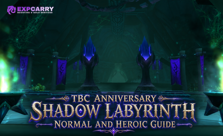 TBC Anniversary Shadow Labyrinth Normal and Heroic Guide