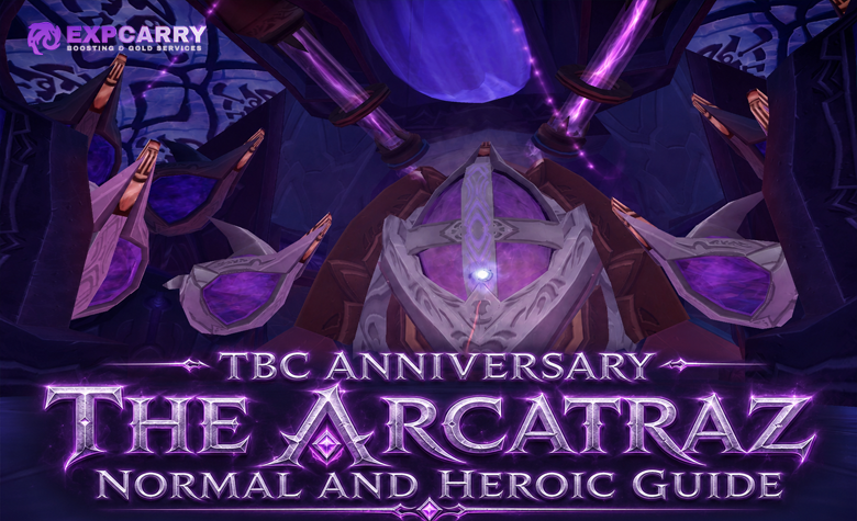 TBC Anniversary The Arcatraz Normal and Heroic Guide