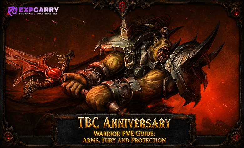 TBC Anniversary Warrior PvE Guide: Arms, Fury and Protection