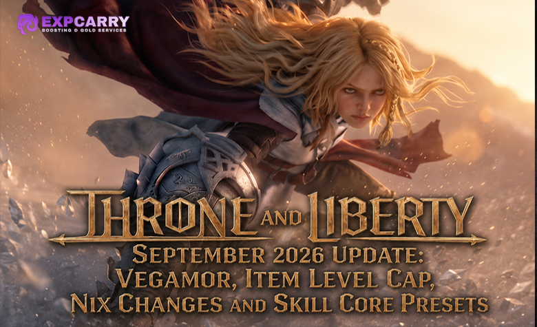 Throne and Liberty September 2026 Update: Vegamor, Item Level Cap, Nix Changes and Skill Core Presets