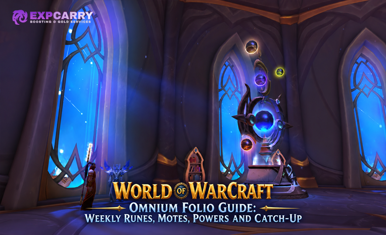 World of Warcraft Omniumfoliant Guide: Wöchentliche Runen, Partikel, Kräfte und Catch-Up