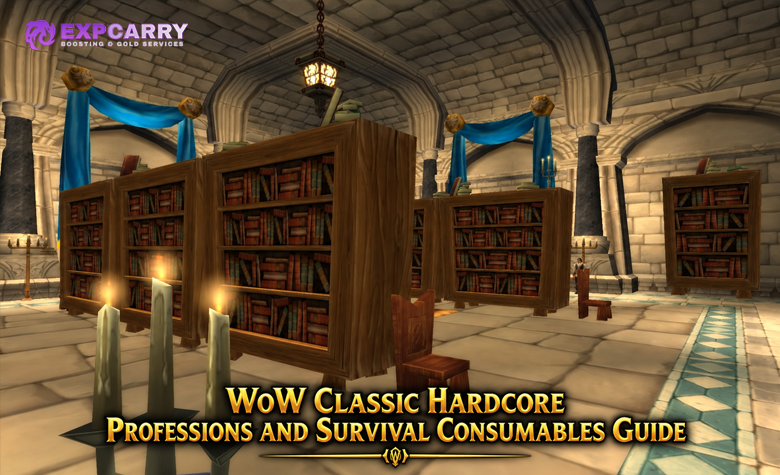 WoW Classic Hardcore Professions and Survival Consumables Guide WoW Classic Hardcore Professions and Survival Consumables Guide